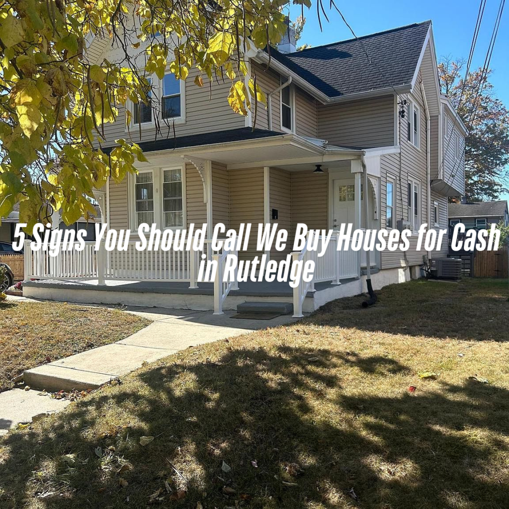 We Buy Houses for Cash in Rutledge